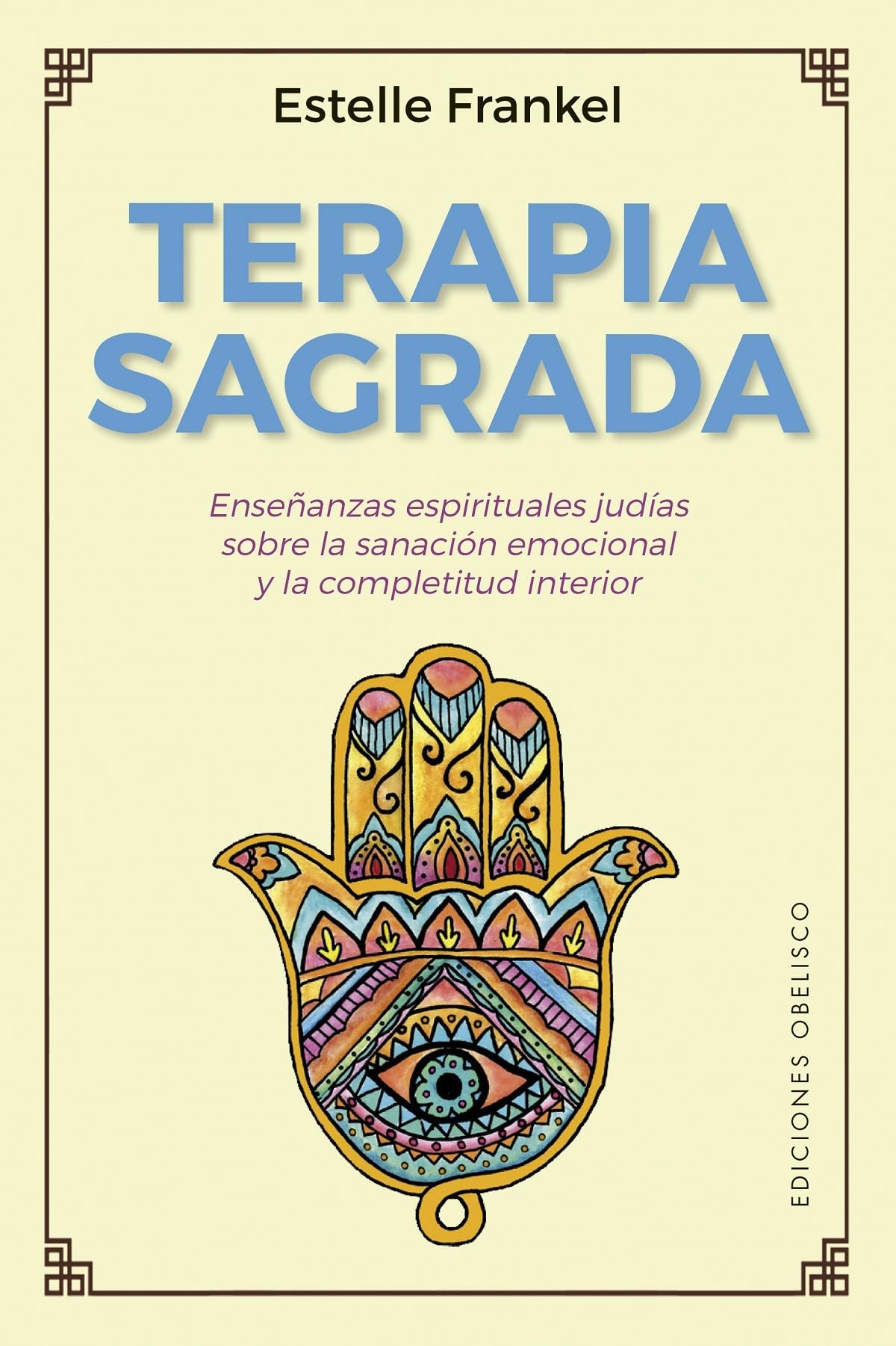 Terapia Sagrada (Espiritualidad y vida interior)