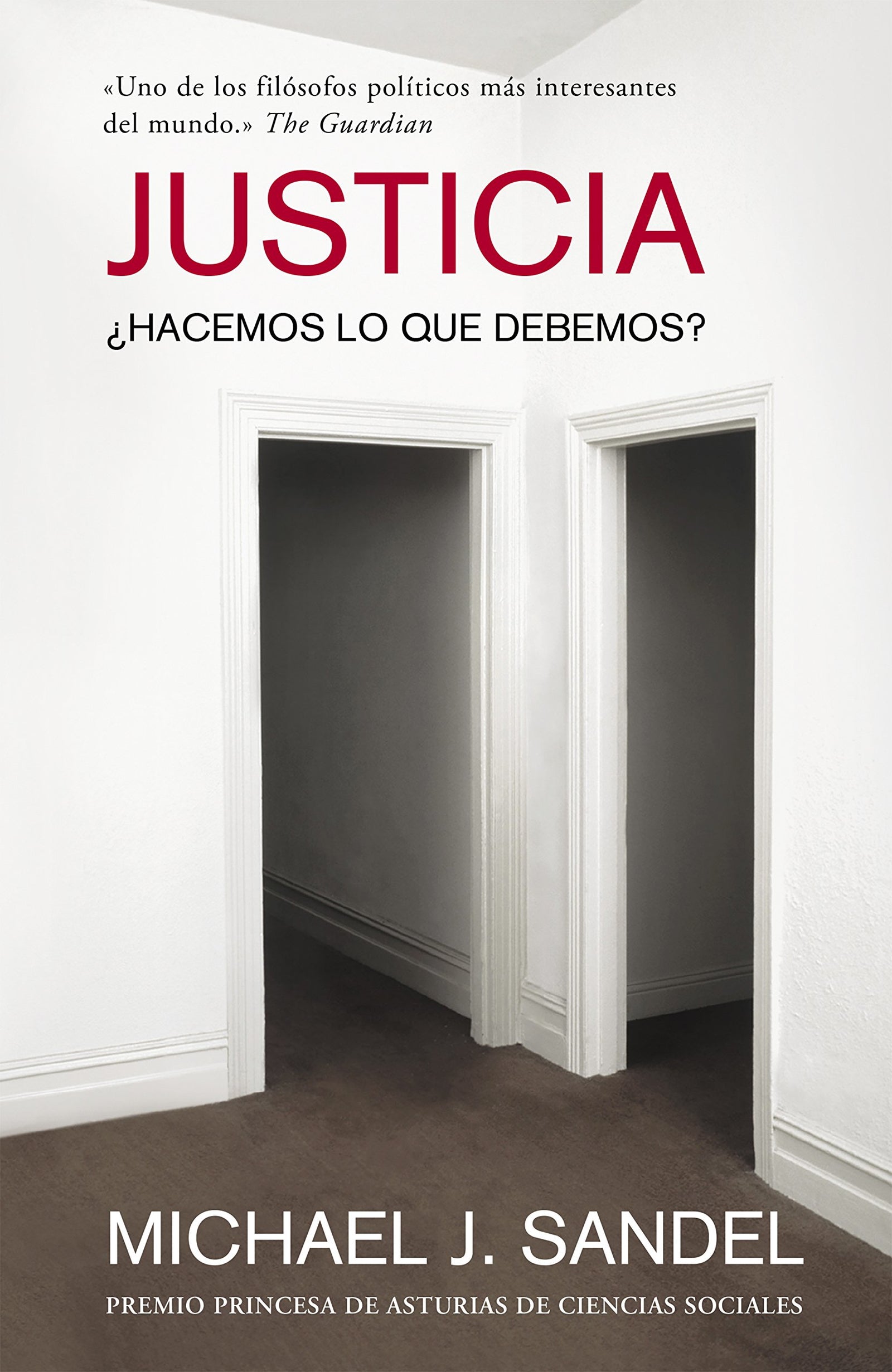 Justicia: ¿Hacemos lo que debemos? (Ensayo y Pensamiento)