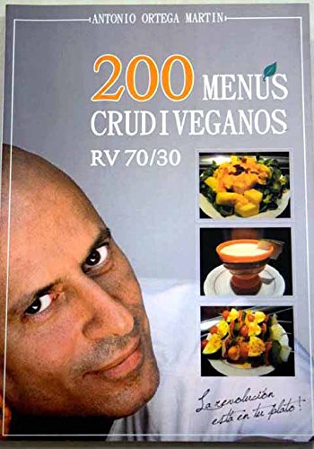 200 menús crudiveganos RV 70-30