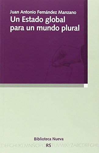 Un Estado global para un mundo plural: 128 (RAZON Y SOCIEDAD)