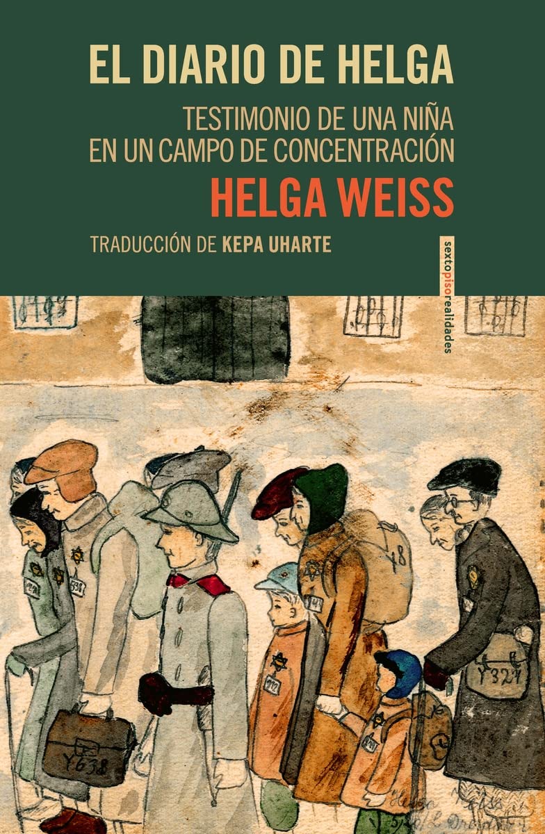 El diario de Helga: Testimonio de una niña en un campo de concentración (REALIDADES)