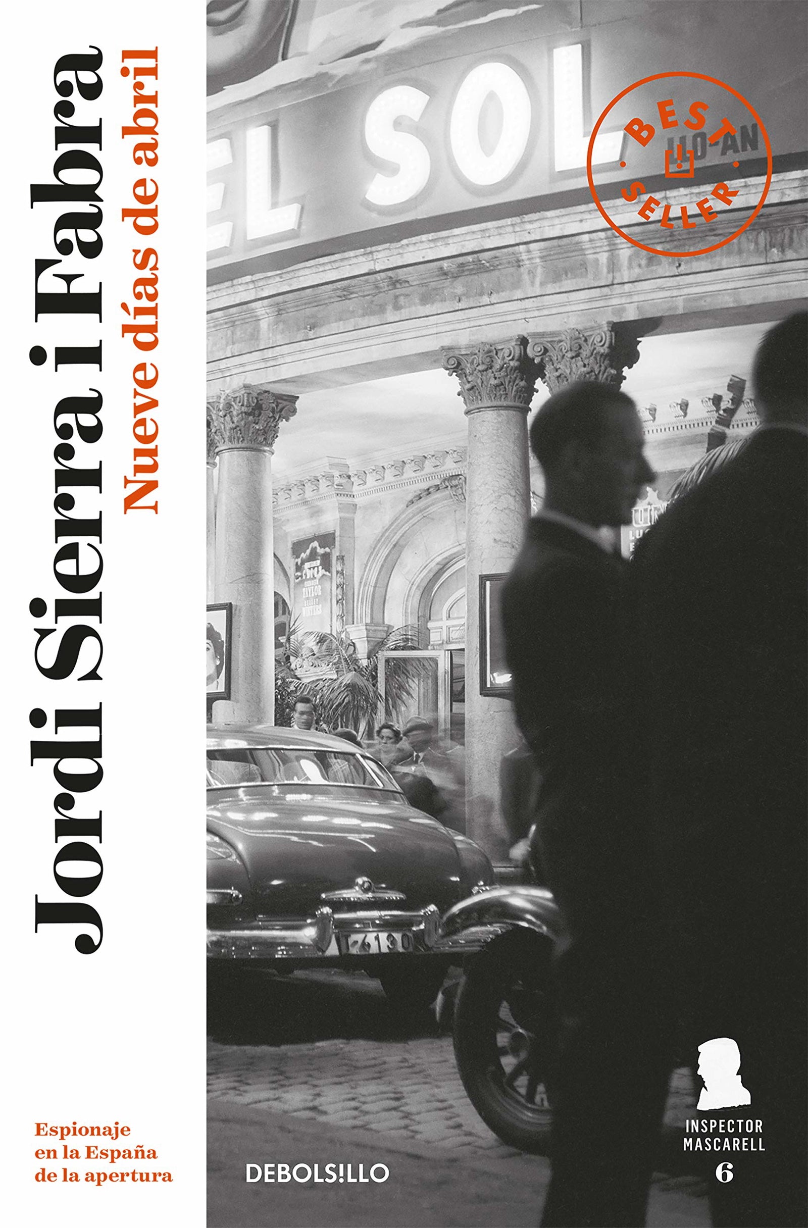 Nueve días de abril (Inspector Mascarell 6) (Best Seller)
