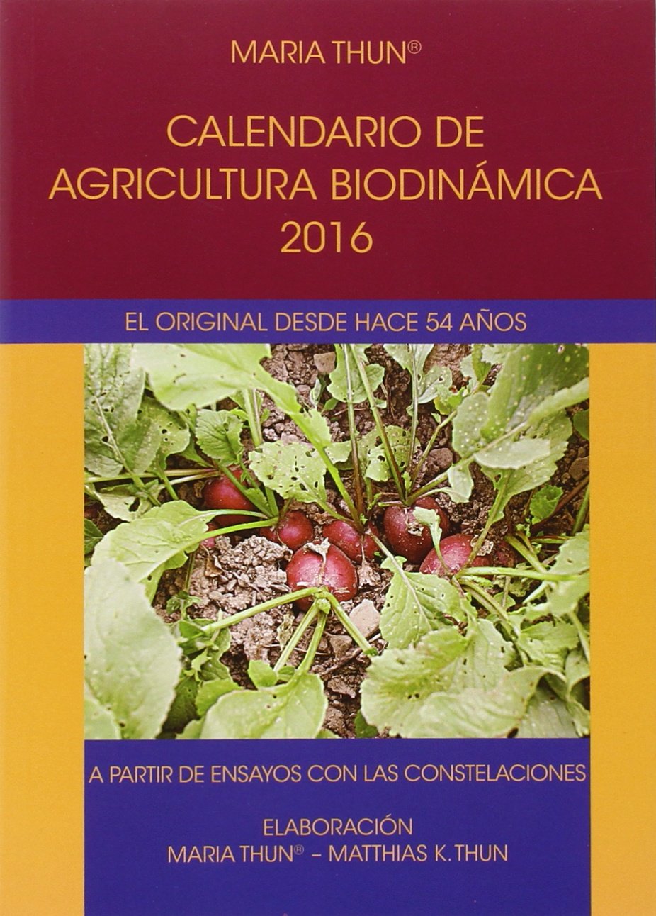 Calendario De Agricultura Biodinámica, 2016