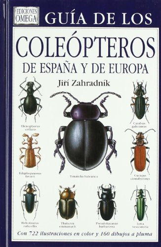 GUIA COLEOPTEROS DE ESPAÑA Y DE EUROPA (GUIAS DEL NATURALISTA-INSECTOS Y ARACNIDOS)