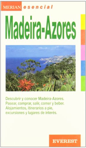 Madeira - Azores (Merian esencial)
