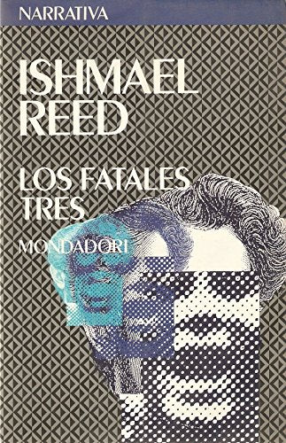 Los fatales tres (mondadori)