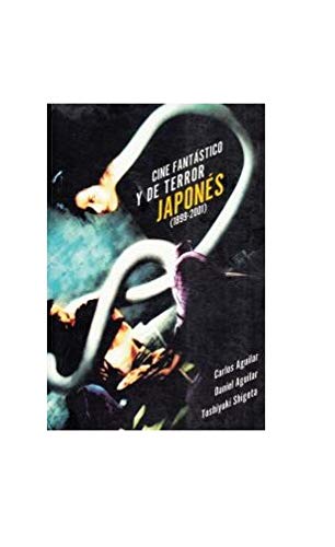 Cine Fantastico y de Terror Japones 1899-2001 (VARIOS CINE)