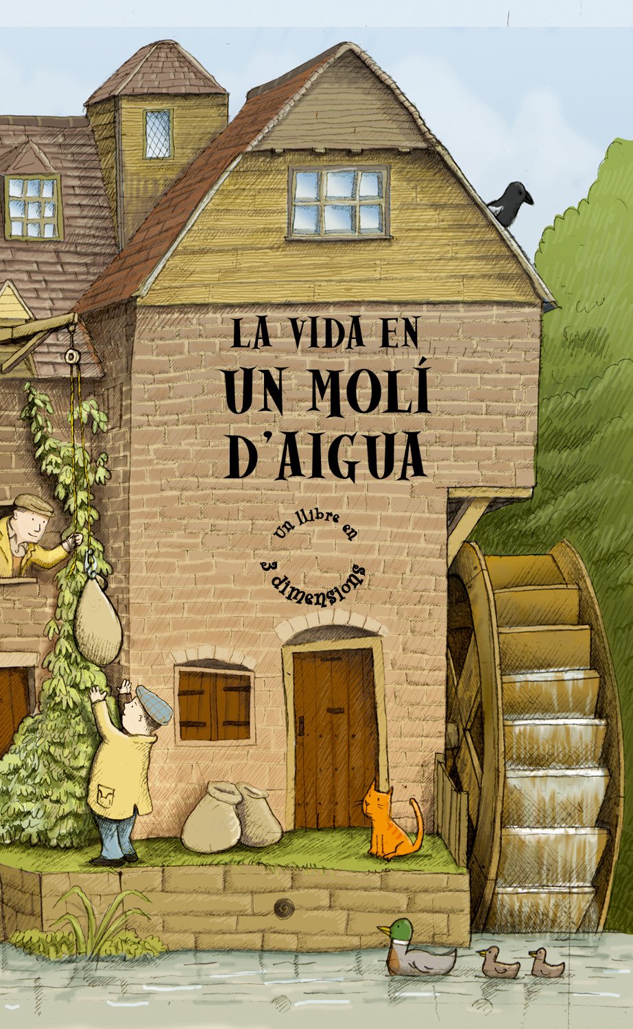 La vida en un molí d'aigua