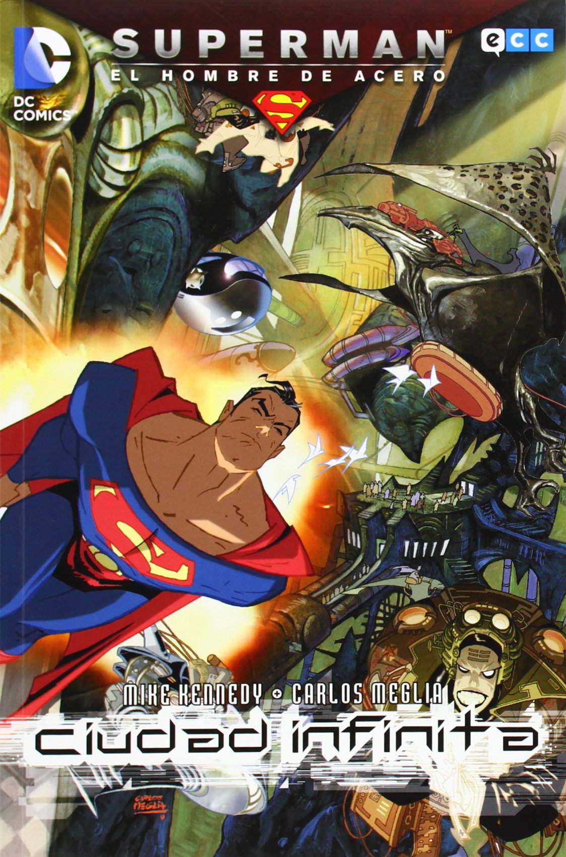 Superman, el Hombre de Acero: Ciudad Infinita