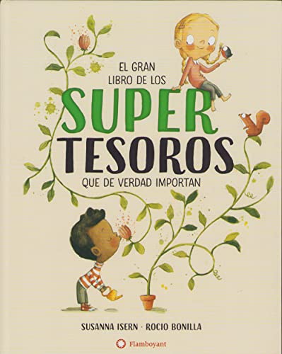 El gran libro de los supertesoros (Colección Susanna Isern & Rocio Bonilla): 1