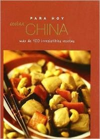 Cocina China / Chinese (Para Hoy / Everyday)