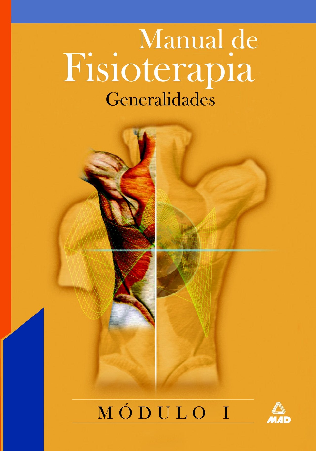Manual de fisioterapia. Modulo i