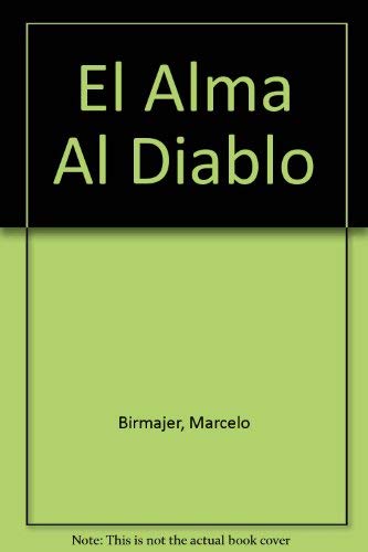 El Alma Al Diablo