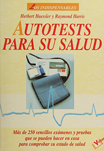 Autotests para su salud (Fuera De Coleccion)