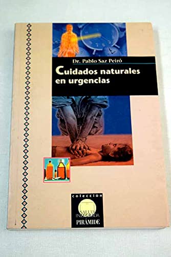 Cuidados naturales en urgencias / Natural Care in Emergency (Salud Integrada)