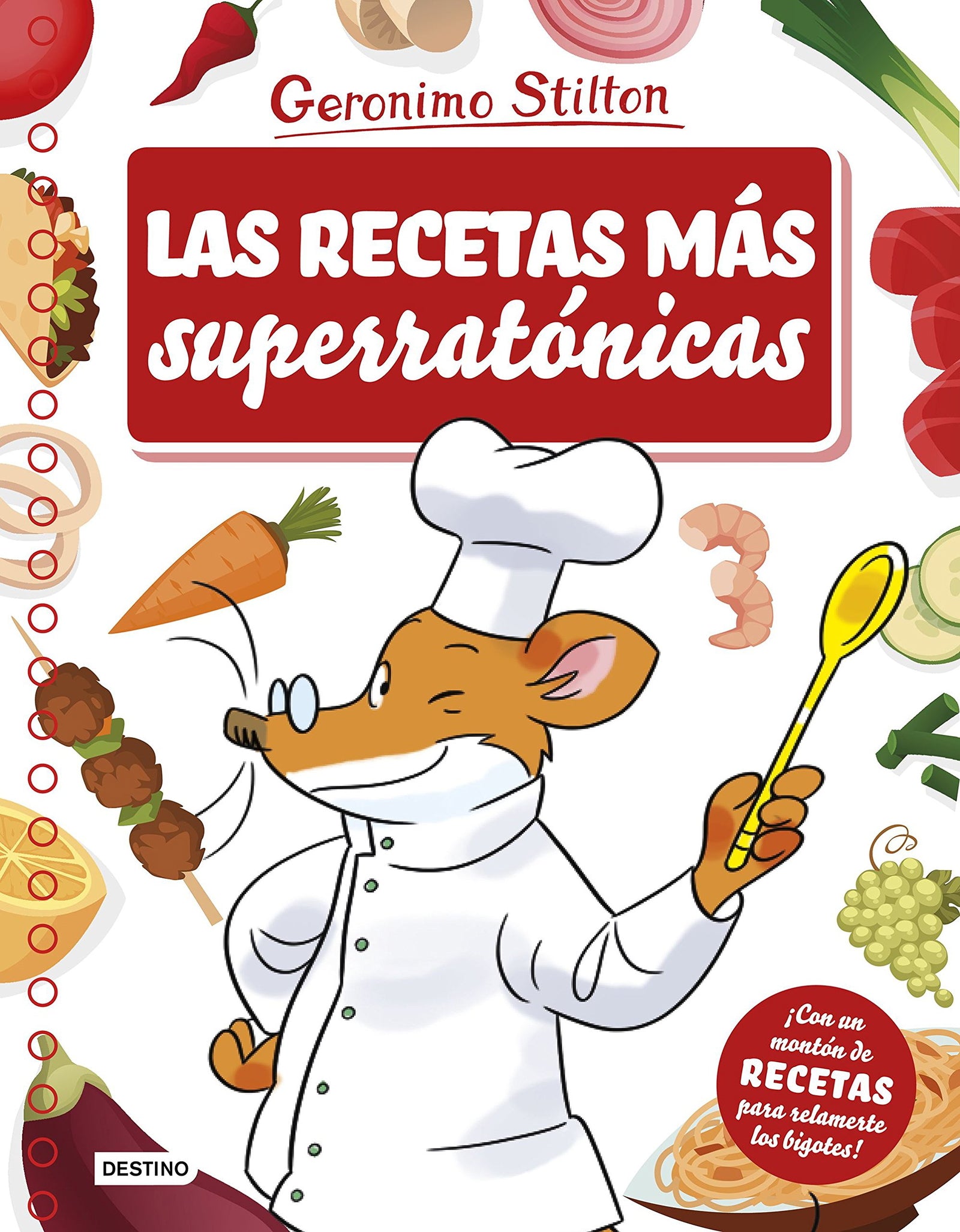 Las recetas más superratónicas (Geronimo Stilton)