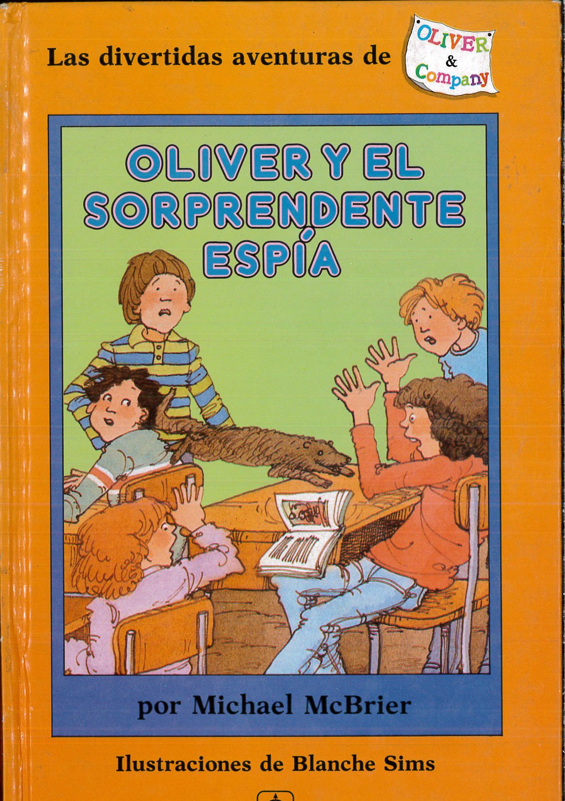 Oliver y el sorprendente espía