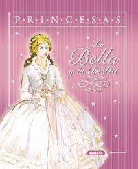 BELLA Y LA BESTIA-PRINCESAS (SIN COLECCION)