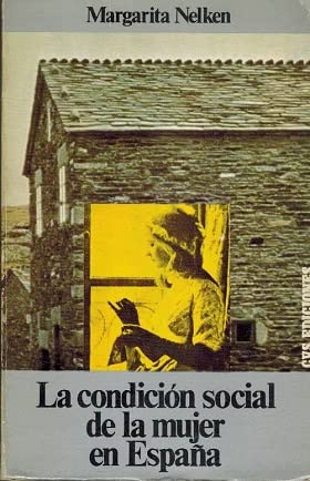La condicion social de la mujer enespaña