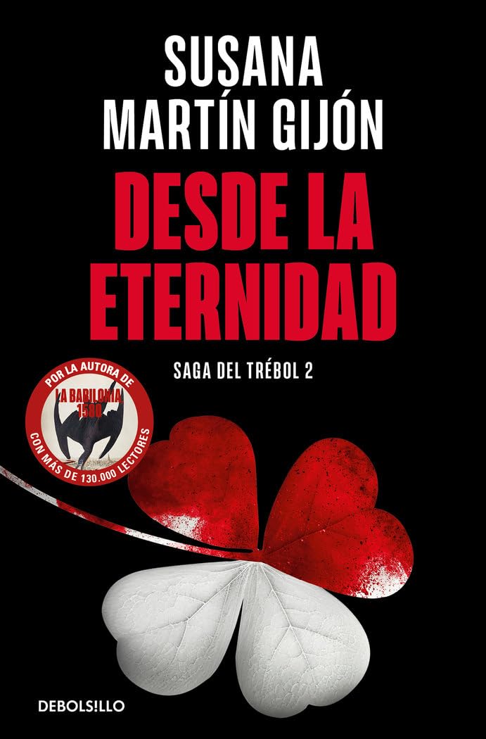 Desde la eternidad (Saga del trébol 2) (Best Seller)