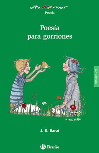 Poesía Para Gorriones (Castellano - A Partir De 10 Años - Altamar) - 9788469605233