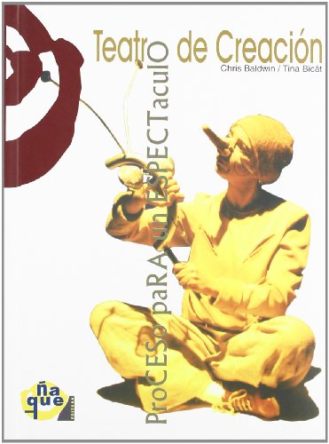Teatro de creación : proceso para un espectáculo
