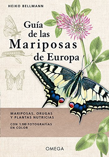 Guía de las Mariposas de Europa (GUIAS DEL NATURALISTA)