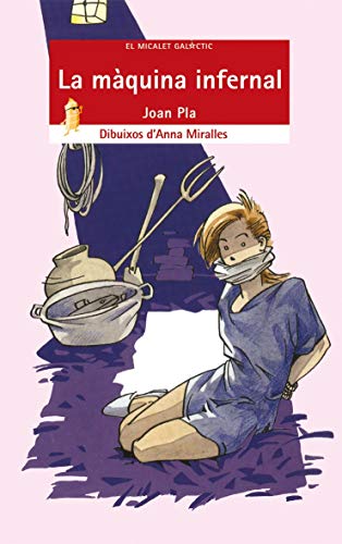 La màquina infernal: 4 (El Micalet Galàctic)