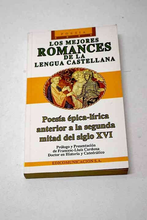 Los mejores romances de la lengua castellana
