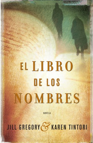 LIBRO DE LOS NOMBRES,EL (SIN COLECCION)
