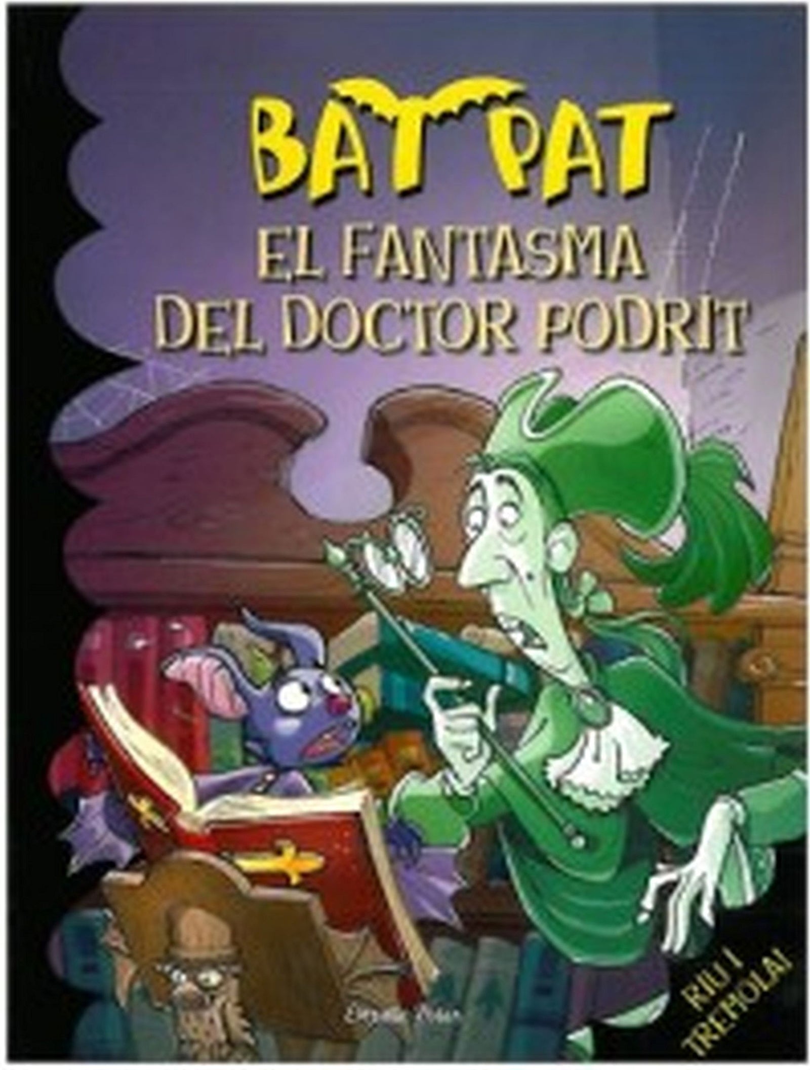 El fantasma del doctor Podrit (Bat Pat)