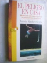 El peligro en casa