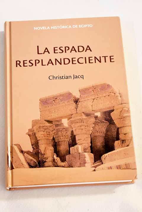 La Espada Resplandeciente. La Reina De La Libertad