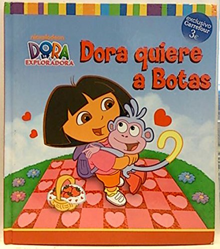 Dora la exploradora. Dora quiere a botas