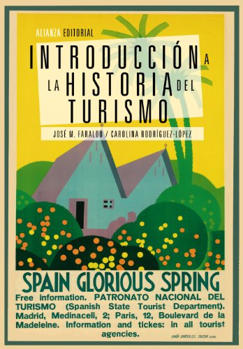 Introducción a la historia del turismo (El libro universitario - Manuales)