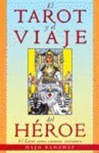 Tarot Y El Viaje Del Heroe, El