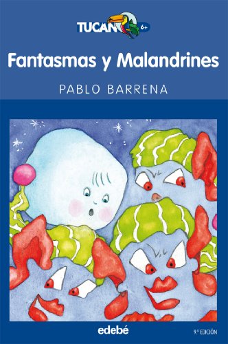 Fantasmas y Malandrines: 13 (TUCÁN AZUL)