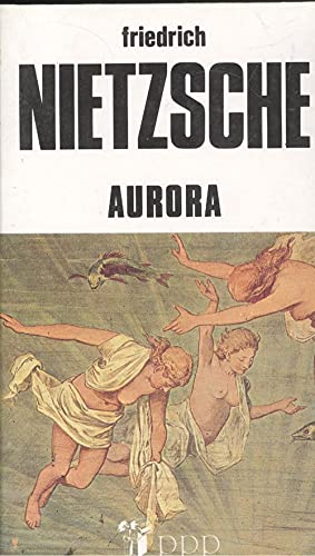 AURORA. Reflexiones sobre la moral como prejuicio