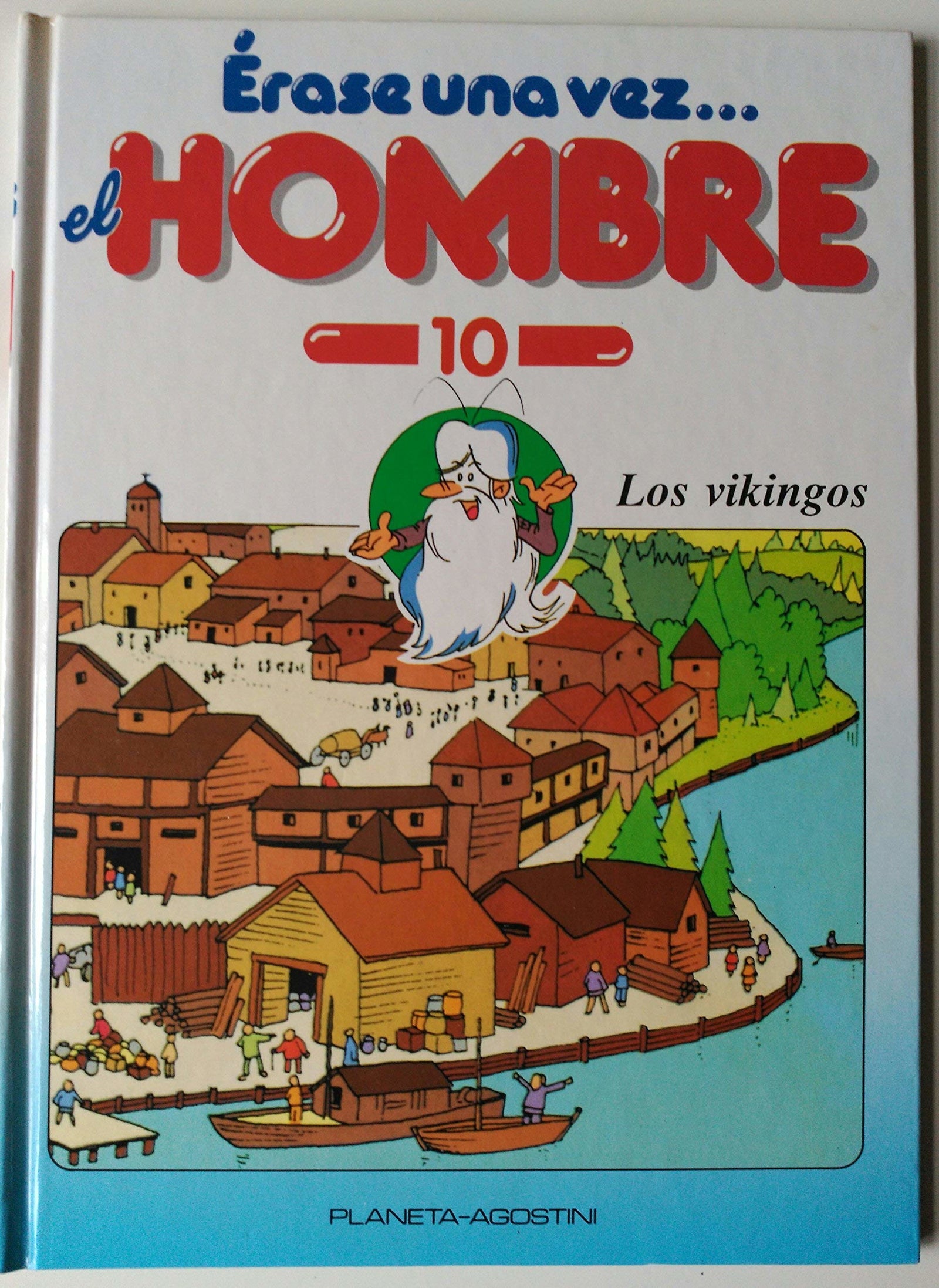Érase una vez el Hombre: Los Vikingos