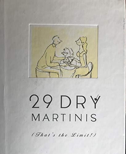 29 Dry Martinis