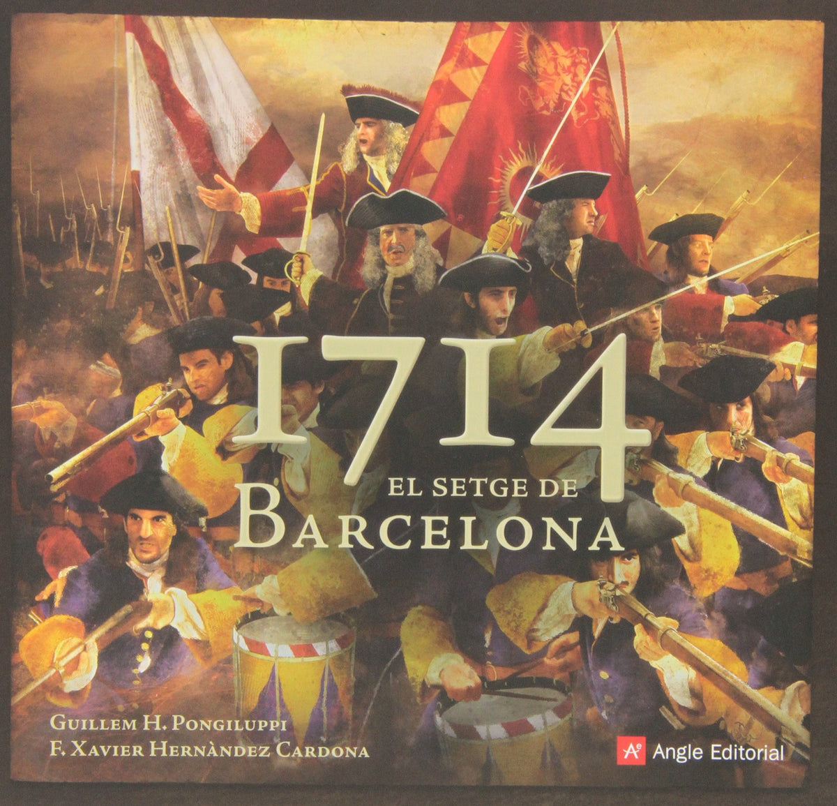 1714. El Setge De Barcelona: (Inclou un mapa amb la Barcelona de 1714) (Altres Angle)