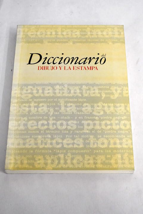 Diccionario del dibujo y la estampa : vocabulario y tesauro sobre las
