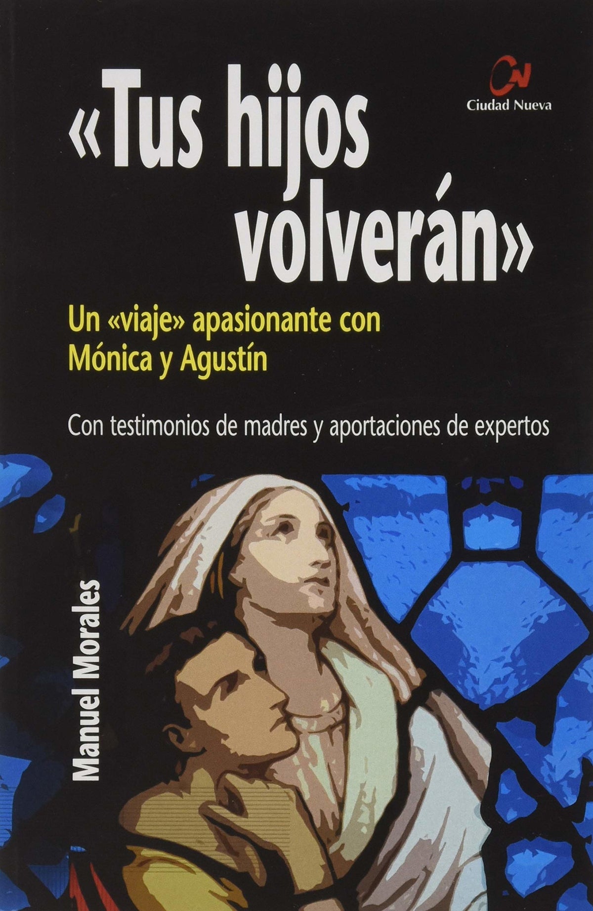 Tus hijos volverán