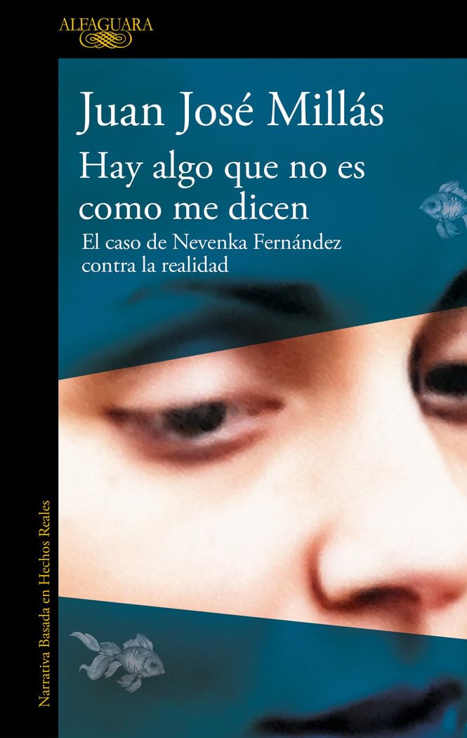 Hay algo que no es como me dicen: El caso de Nevenka Fernández contra la realidad (Narrativa basada en hechos reales)
