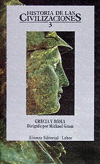 Historia de las civilizaciones. 3: Grecia y Roma (El Libro De Bolsillo (Lb))