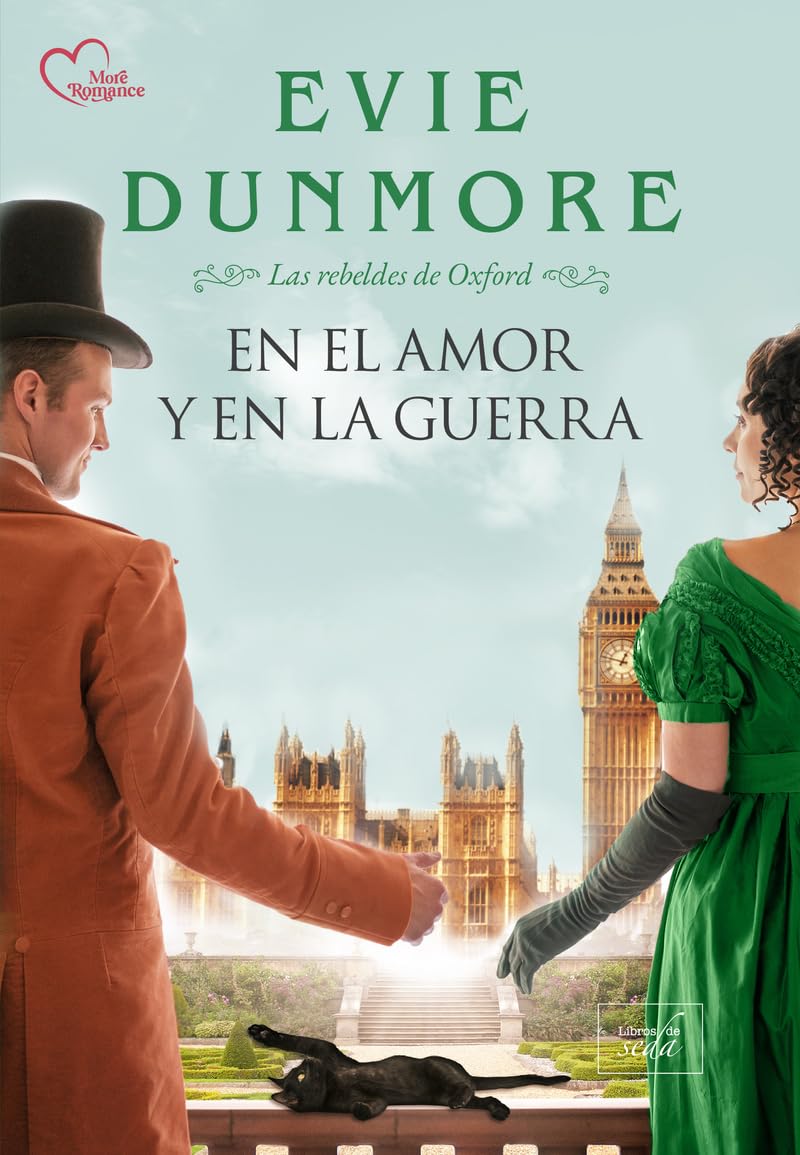 En el amor y en la guerra: Las rebeldes de Oxford 2 (More Romance)