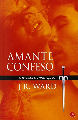 Amante Confeso (La Hermandad de la Daga Negra 4)