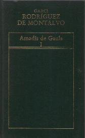 Amadis De Gaula. Ii Tomos. Edicion De Irene Izuel.