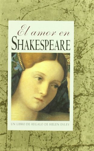 Amor En Shakespeare, El (Serie Regalo de Amor)