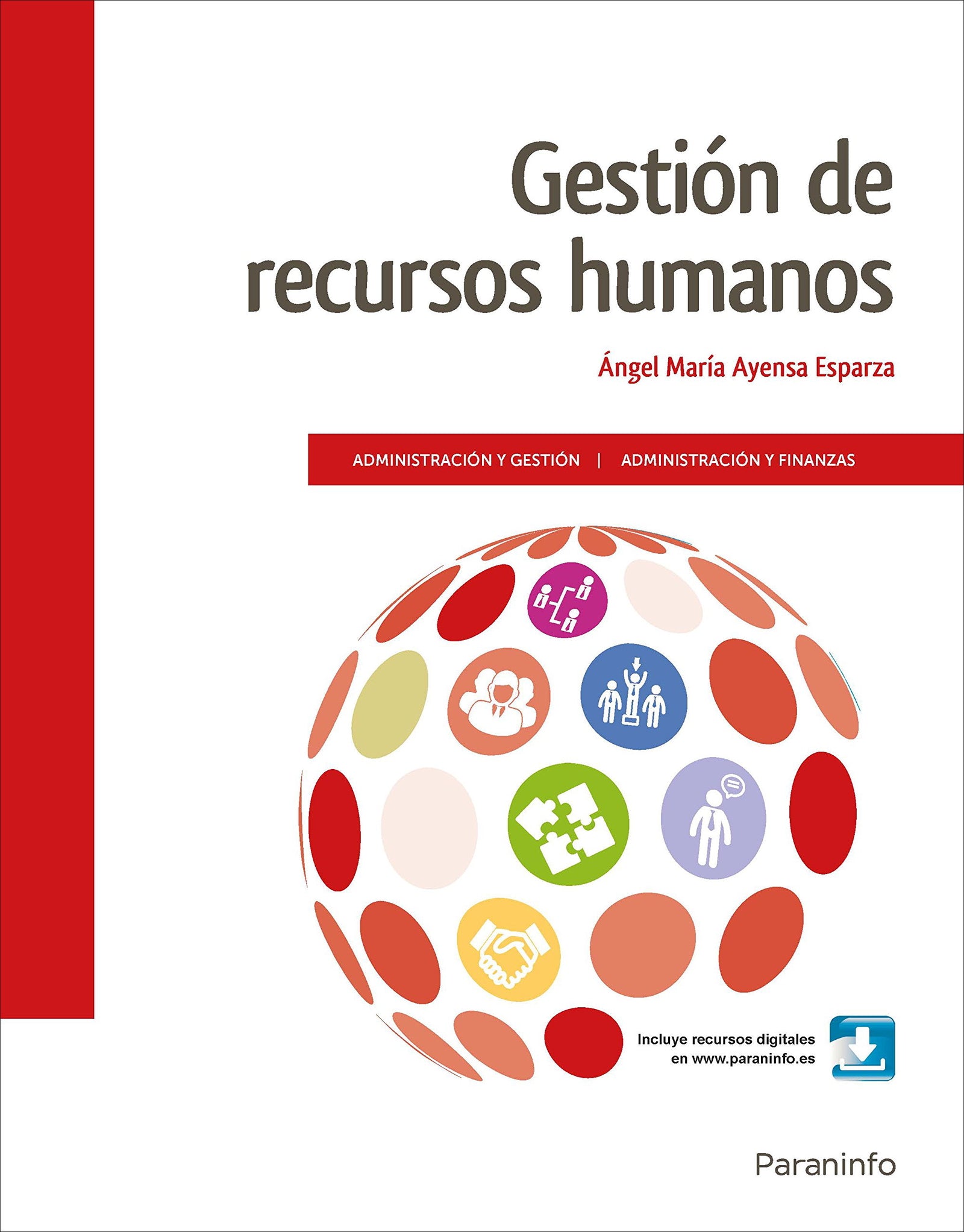 Gestión de recursos humanos ( Ed. 2018) (Administración y Gestión)